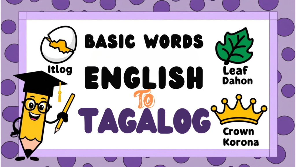 English to Tagalog: Bridge the Language Gap with These Simple Hacks (and No Textbooks Needed!)